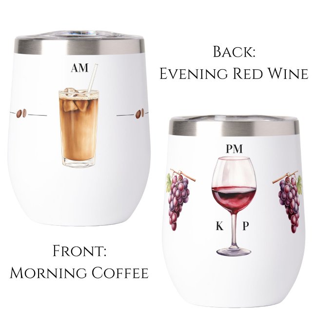 Mañana Café Vino Rojo Tumbler (Morning coffee evening red wine tumbler)