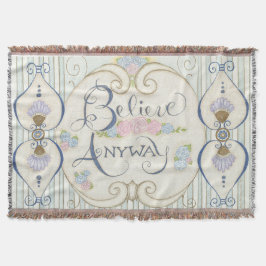 Manta Creer de todos modos Throw Blanket