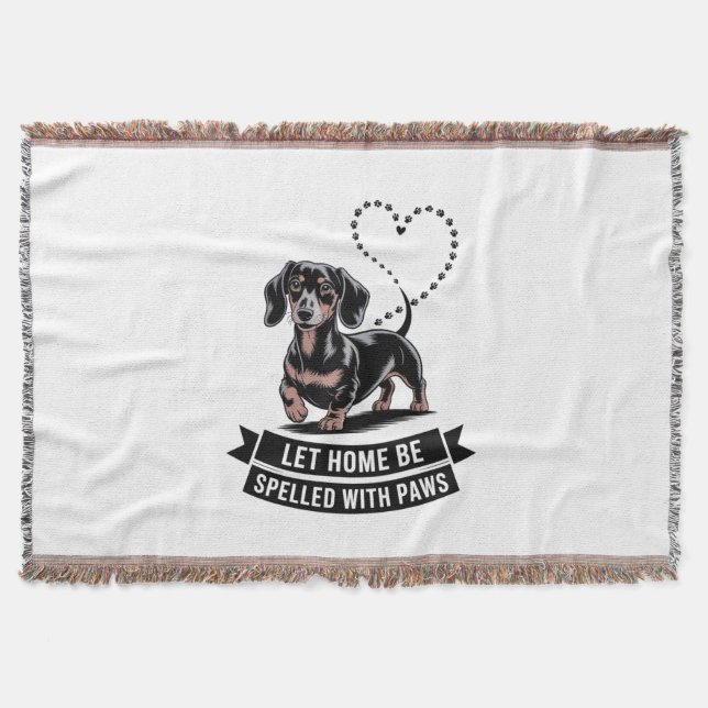 Manta Dachshund Let Home Be Spelled With Paws (Anverso)