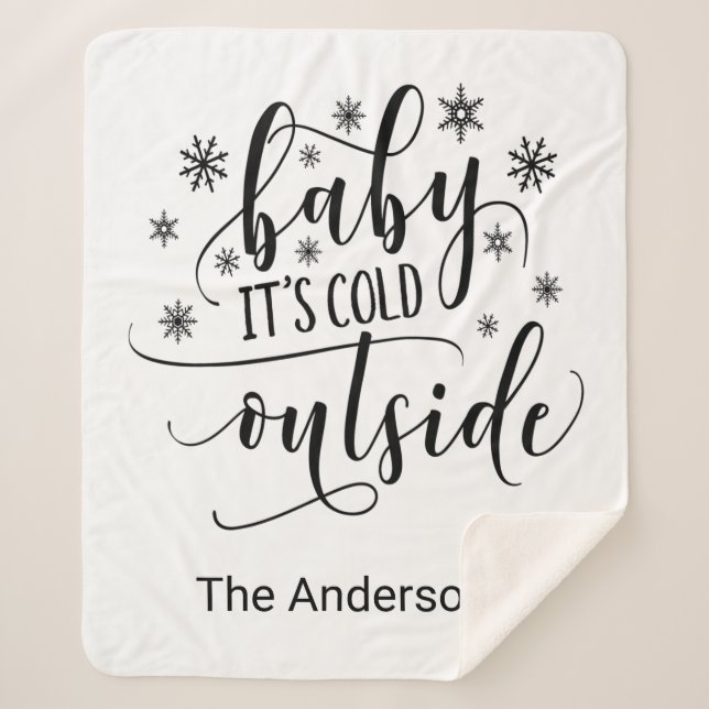 Manta de Sherpa personalizable 'Baby It's Cold Out (Anverso)