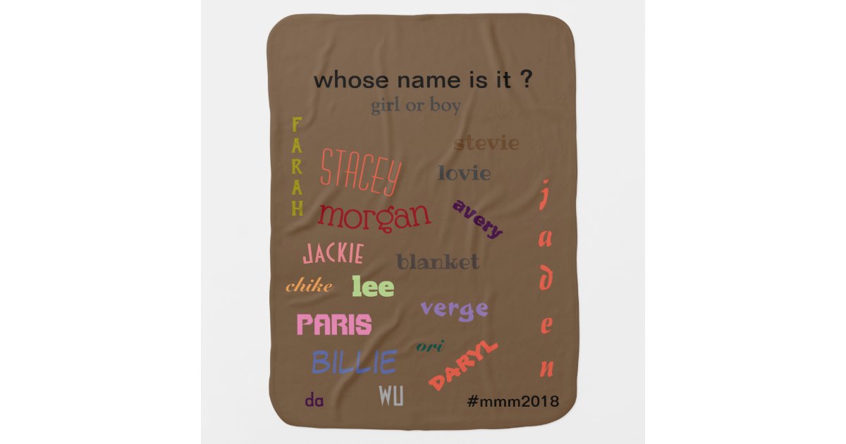 Manta Del Bebe Con Los Nombres Unisex Cuyo Nombre Zazzle Es