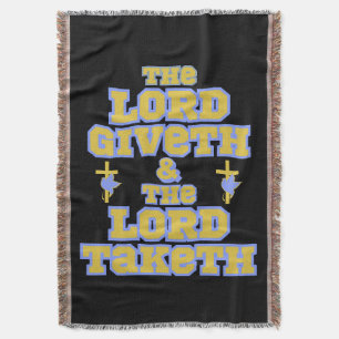 Manta El Señor Da Y Toma Cita De La Biblia