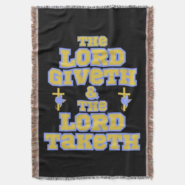 Manta El Señor Da Y Toma Cita De La Biblia (Frente vertical)