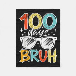 Manta Polar 100 Días Bruh Gracioso 100° Día De La Escuela Para