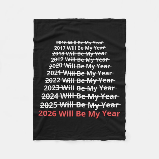 Manta Polar 2026 Will Be My Year Funny New Year Quote  (Anverso)