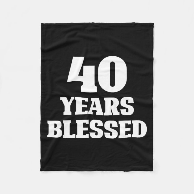 Manta Polar 40 Years Blessed 40th Birthday Christian Religious (Anverso)