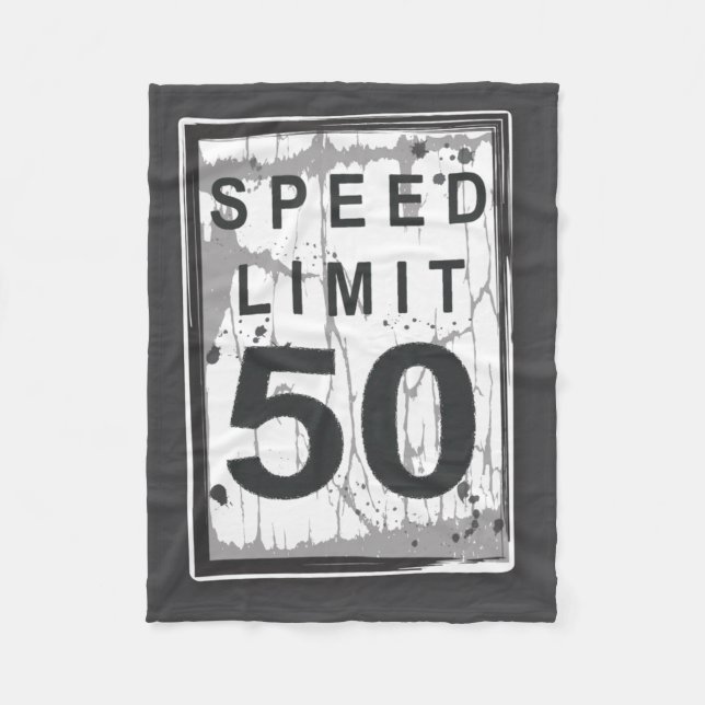 Manta Polar 50th Birthday Funny Ngy Speed Limit Sign  (Anverso)