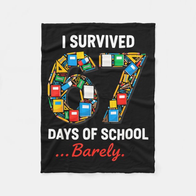 Manta Polar 67 Days Of School Funny I Survived Six Seven Meme  (Anverso)