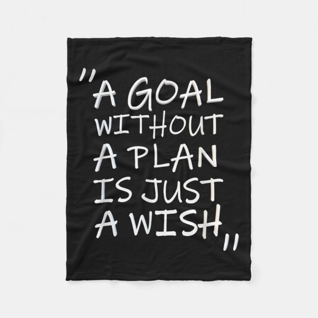 Manta Polar A Goal Without A Plan Is Just A Wi-shirt  (Anverso)