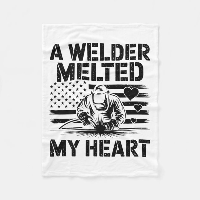 Manta Polar A Welder Melted My Heart Valentine Day On Ck Wel  (Anverso)