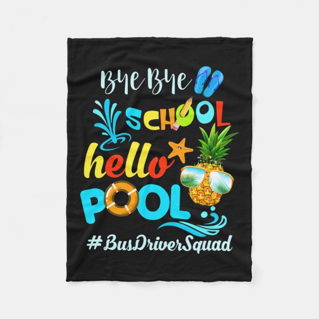 Manta Polar Adiós Escuela Hola Pool #busdriversquad Funny Bu (Anverso)