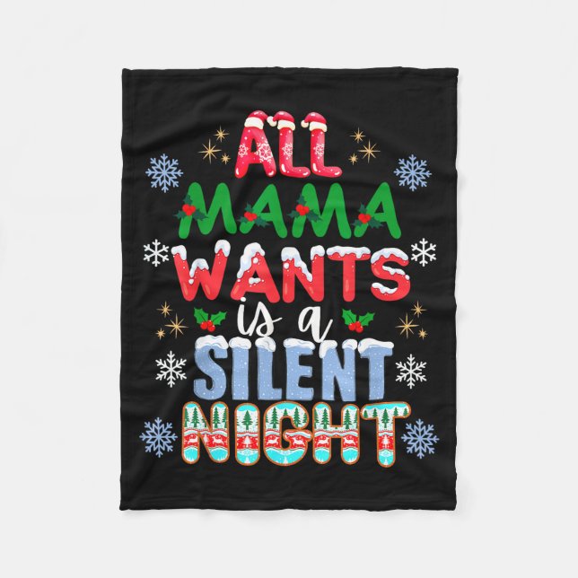 Manta Polar All Mama Wants Is A Silent Night Funny Mom Christm (Anverso)