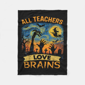 Manta Polar All Teachers Love Brains Shirt Funny Teacher Hallo