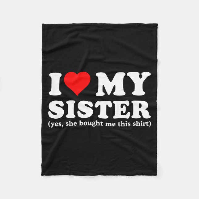 Manta Polar Amo a mi hermana Sí, ella me compró esto  (Anverso)