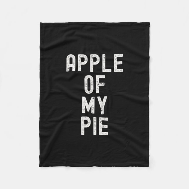 Manta Polar Apple Of My Pie Funny Thanksgiving Apple Dessert F (Anverso)