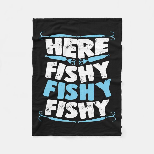 Manta Polar Aquí Fishy Fishy Fishy Fishy T Shirt Men Women Chi (Anverso)