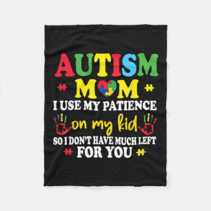Manta Polar Autismo Mamá Uso Mi Paciencia En La Guerra Del Aut