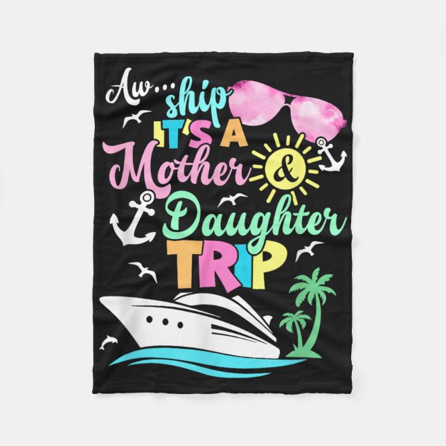 Manta Polar Aw Ship it A Mother&amp; Daughter Trip Family Mamá (Anverso)