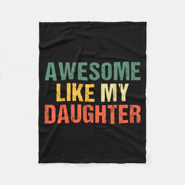 Manta Polar Awesome Like My Daughter Shirt Funny Men Dad Fathe (Anverso)