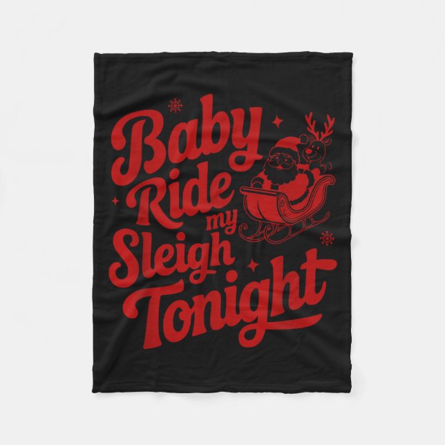 Manta Polar Baby Ride My Sleigh Funny Santa Adult Xmas Humor D (Anverso)