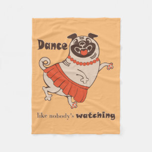 Manta Polar Baile como si nadie viera a Pug Chica