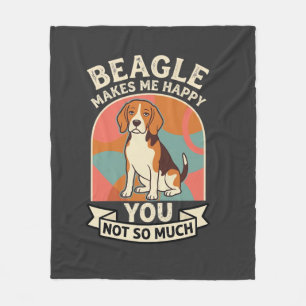 Manta Polar Beagle Me Hace Feliz Tú No Tanto Perro