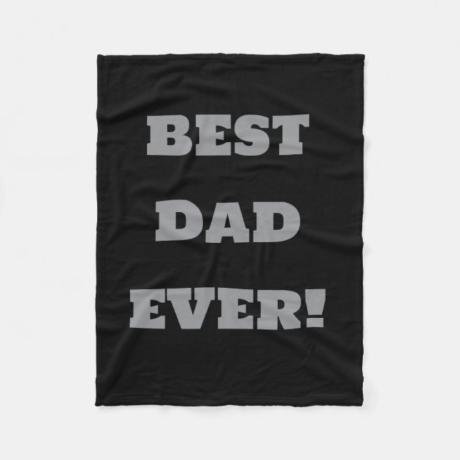 Manta Polar Best Dad Ever Custom Fleece Blanket Black (Anverso)