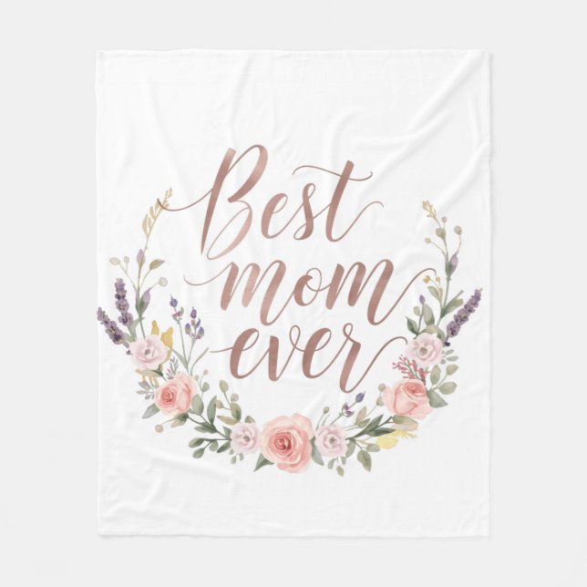 Manta Polar Best Mom Ever – Floral Calligraphy Fleece Blanket (Anverso)