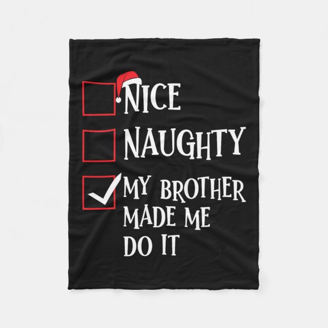 Manta Polar Bonita traviesa mi hermano me hizo hacerlo Navidad (Anverso)