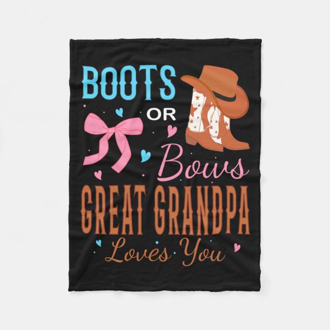 Manta Polar Boots Or Bows Great Grandpa Loves You Gender Revea (Anverso)