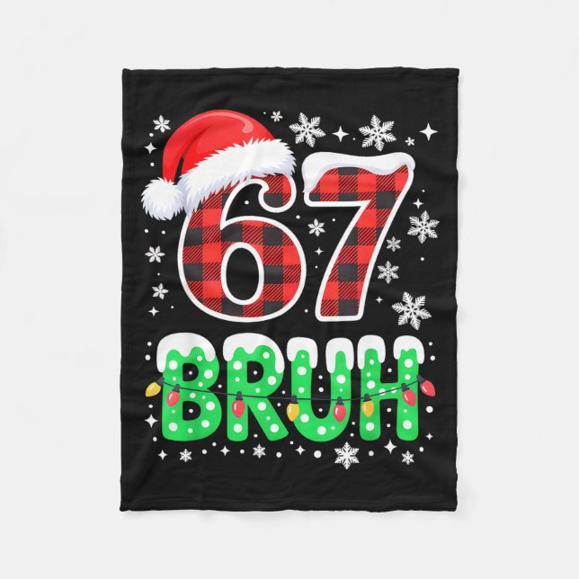 Manta Polar Bruh 67 Christmas Six Seven 6 7 Boys Christmas Paj (Anverso)