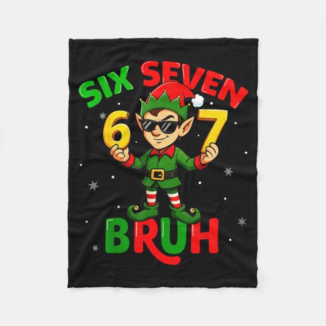Manta Polar Bruh 67 Six Seven 6 7 Meme Elf Christmas Funny Boy (Anverso)