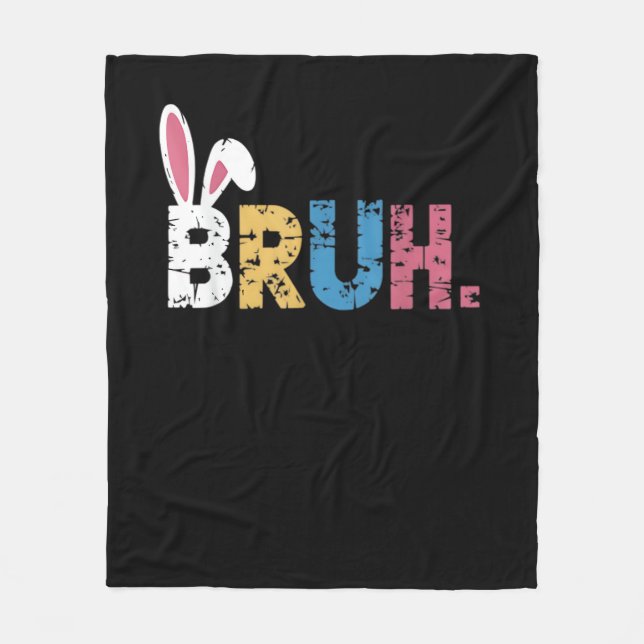 Manta Polar Bruh Easter Bunny Cute Meme Para Niños _3 (Anverso)