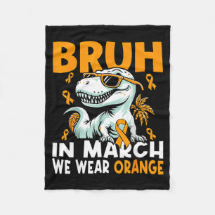 Manta Polar Bruh En Marzo Nosotros Llevamos Naranja Esclerosis