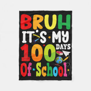 Manta Polar Bruh Es Mis 100 Días Escolares 100 Día Groovy Bo