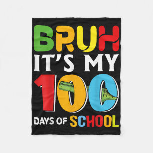 Manta Polar Bruh Feliz 100 Días De Enseñanza Divertidos Niños 