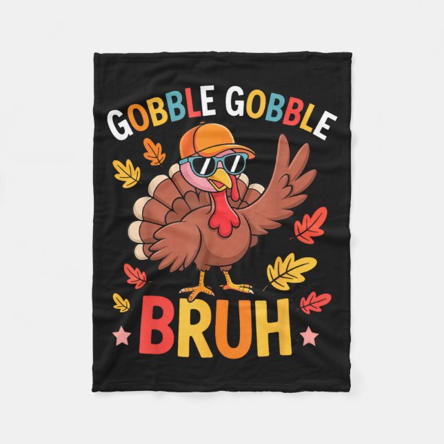 Manta Polar Bruh Funny Thanksgiving Turkey Gobble Shirt Boys G (Anverso)