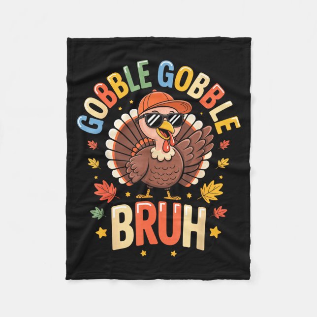 Manta Polar Bruh Funny Thanksgiving Turkey Gobble Shirt Boys G (Anverso)