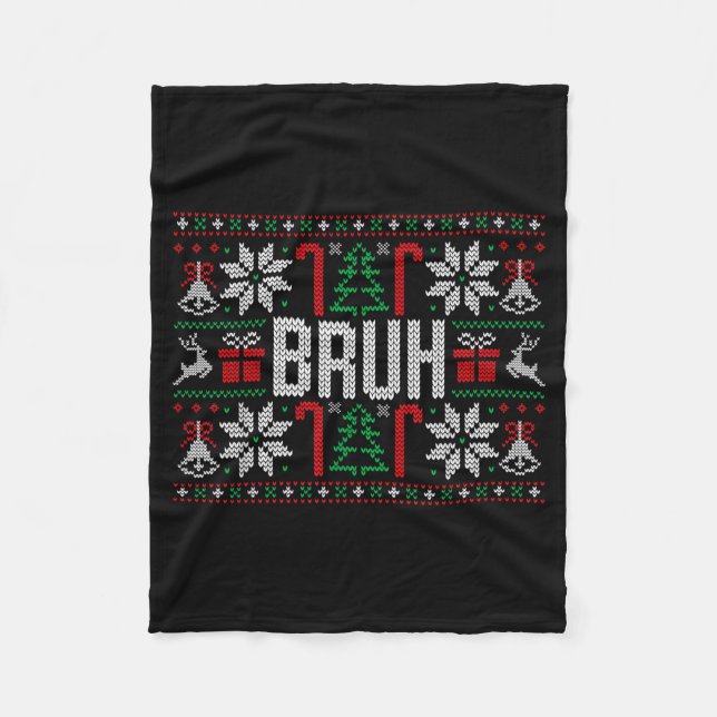 Manta Polar Bruh Funny Ugly Christmas Teens Boys Kids Xmas Paj (Anverso)