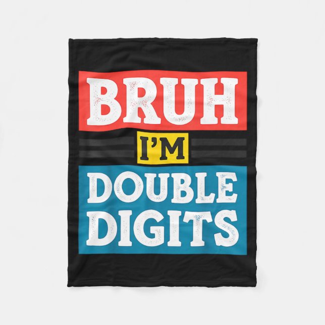 Manta Polar Bruh I'm Double Digits 10th Birthday 10 Year Old B (Anverso)
