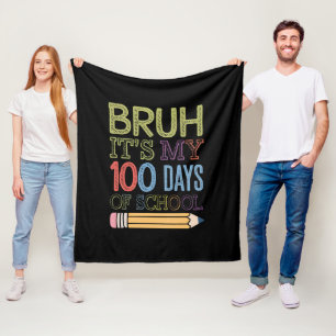 Manta Polar Bruh Son Mis 100 Días De Colegio Divertido Día 100