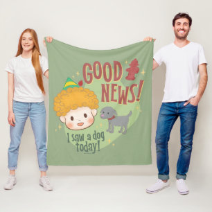 Manta Polar ¡Buddy the Elf Good News! ¡Hoy vi un perro!