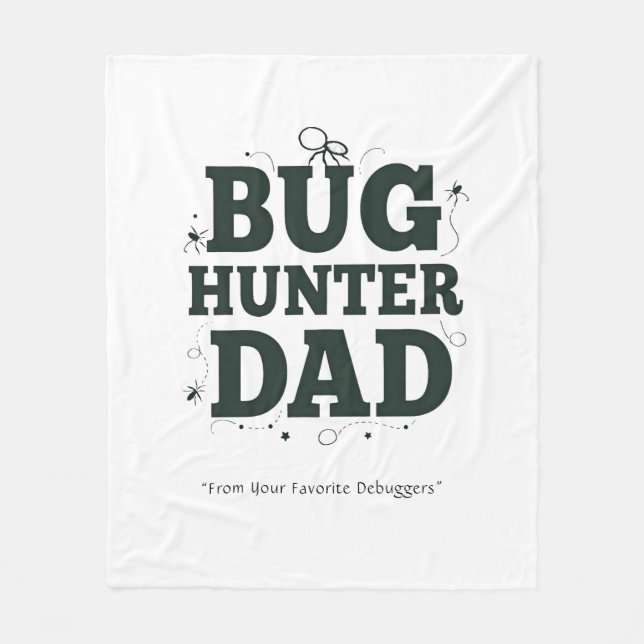 Manta Polar Bug Hunter Dad Blanket - El mejor papá jamás lanza (Anverso)