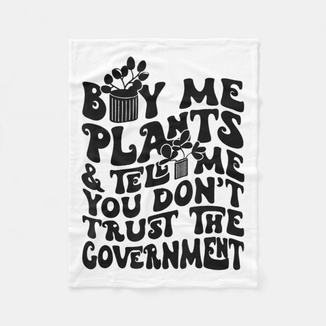 Manta Polar Buy Me Plants And Tell Me You Don't Trust The Gove (Anverso)