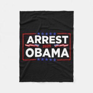 Manta Polar Camiseta Divertida Arresto Obama 2025 Arresto Obam