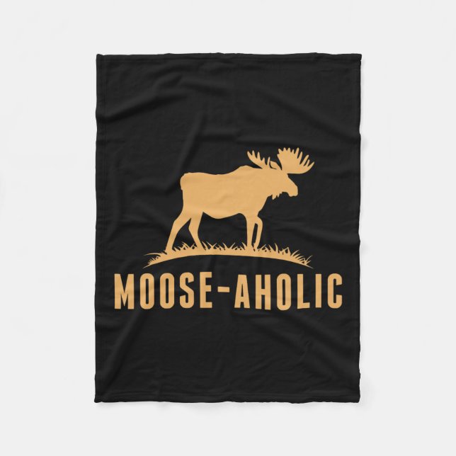 Manta Polar Caza divertida Gráfica Mujeres Moose-Aholic Hombre (Anverso)