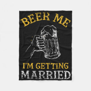 Manta Polar Cerveza para mí Me voy a casar Fiesta Novio Solter