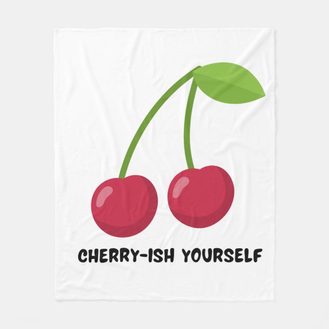 Manta Polar Cherry-ish Yourself self Love quote (Anverso)