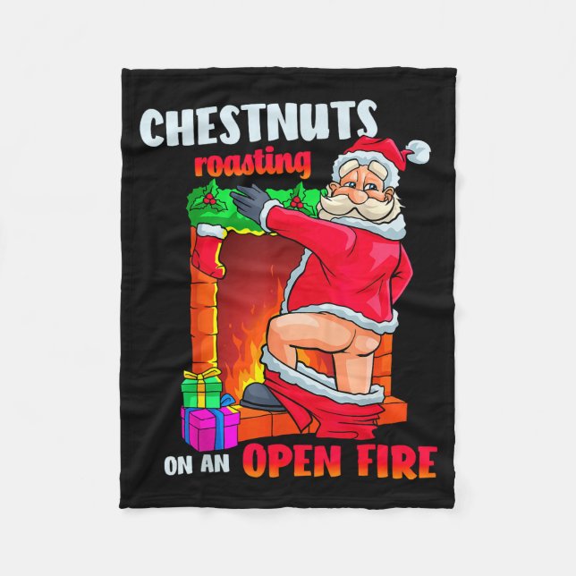 Manta Polar Chest Nuts Roasting Funny Naughty Santa Dirty Food (Anverso)