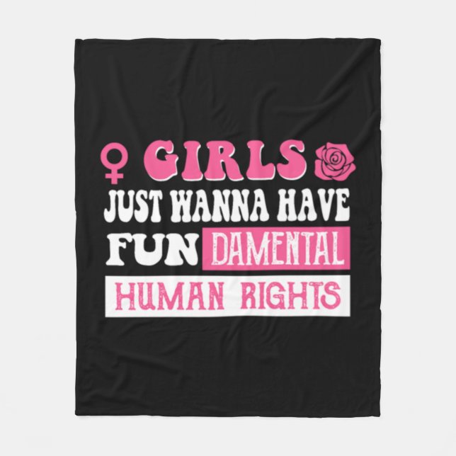 Manta Polar Chicas solo quieren tener derechos humanos fundame (Anverso)